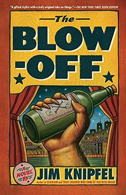 The Blow-off: A Novel