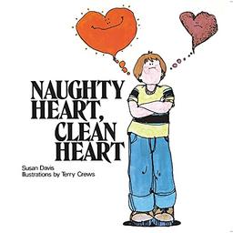 Naughty Heart, Clean Heart