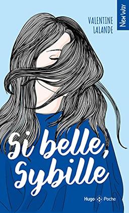 Si belle, Sybille