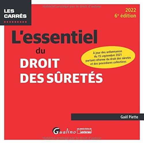 L'essentiel du droit des sûretés : 2022