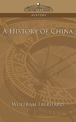 A History of China (Cosimo Classics History)