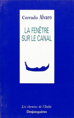 La Fenêtre sur le canal