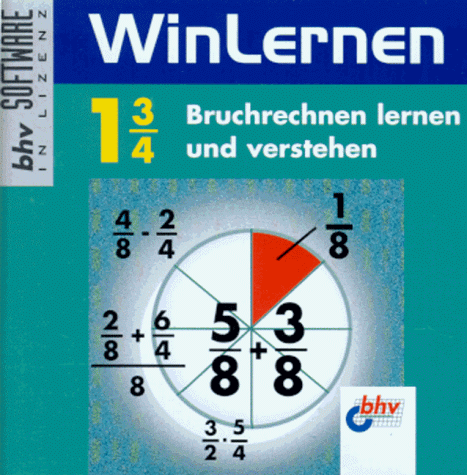 WinLernen. 1 3/4. Bruchrechnen lernen und verstehen. CD- ROM für Windows 3.1/95