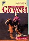 Go West - Westernreiten