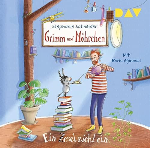 Grimm und Möhrchen – Teil 1: Ein Zesel zieht ein: Ungekürzte Lesung mit Boris Aljinovic (2 CDs)