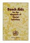 Bench AIDS for the Diagnosis of Filarial Infections