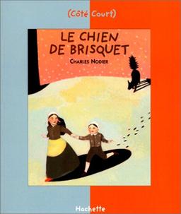 Le chien de Brisquet : et autres contes