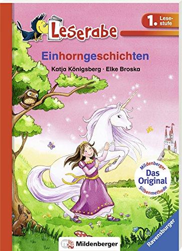 Einhorngeschichten (Leserabe mit Mildenberger Silbenmethode)