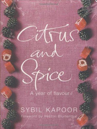 Citrus and Spice: A Year of Flavour