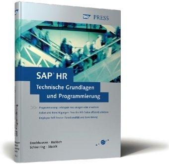 MySAP HR - Technische Grundlagen und Programmierung