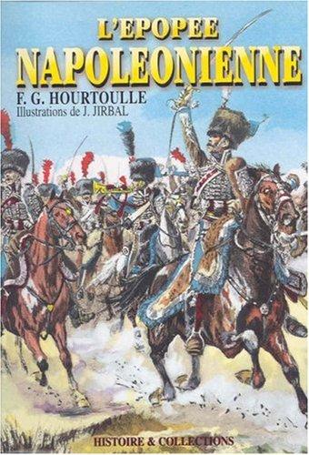 L'Epoppee Napoleonienne: The Napoleonic Epic