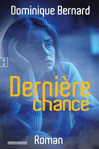 Dernière chance