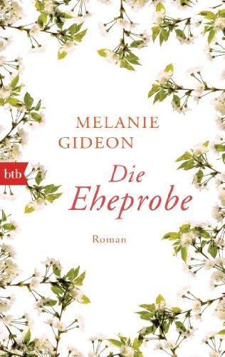 Die Eheprobe: Roman