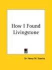 How I Found Livingstone