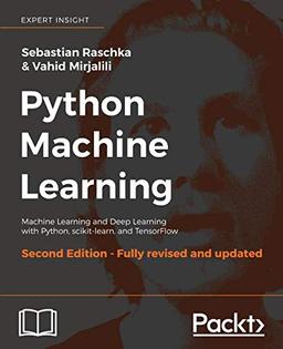 Python Machine Learning - Second Edition: Machine Learning and Deep Learning with Python, scikit-learn, and TensorFlow (English Edition)