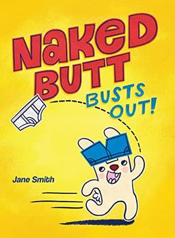 Naked Butt Busts Out!