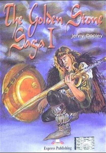 Express Publishing ELT Readers - Level 3 / The Golden Stone Saga I: Lektüre