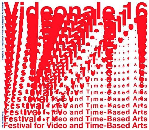 Videonale.16: Festival für Video und zeitbasierte Kunstformen