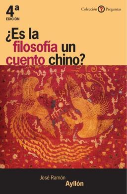 ¿ES LA FILOSOFÍA UN CUENTO CHINO? (Preguntas)