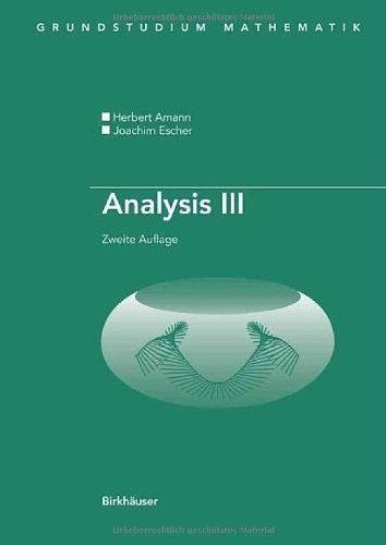 Analysis III (Grundstudium Mathematik)