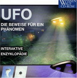 Ufo - Die Beweise für ein Phänomen