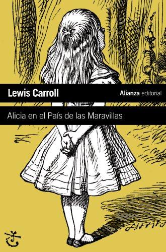 Alicia en el País de las Maravillas (El Libro De Bolsillo - Literatura, Band 9)