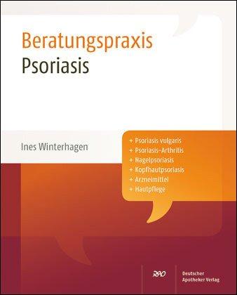 Psoriasis: Beratungspraxis