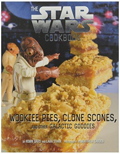 Wookiee Pies, Clone Scones, and Other Galactic Goodies (Star Wars Cookbook)