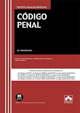 Código Penal: Contiene concordancias, modificaciones resaltadas e índice analítico (TEXTOS LEGALES BASICOS, Band 1)