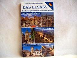 Elsass - Touristischer Reiseführer