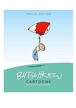 Butschkow Cartoons: Eine zeichnerische Biografie