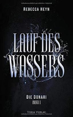 Die Donari: Lauf des Wassers