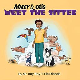 Mikey and Otis Meet the Sitter