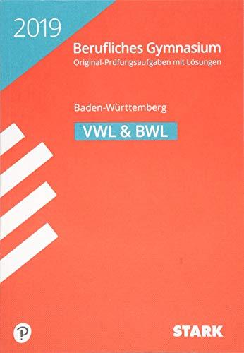 Abiturprüfung Berufliches Gymnasium - Volks-/Betriebswirtschaftslehre - BaWü