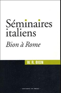 Séminaires italiens : Bion à Rome