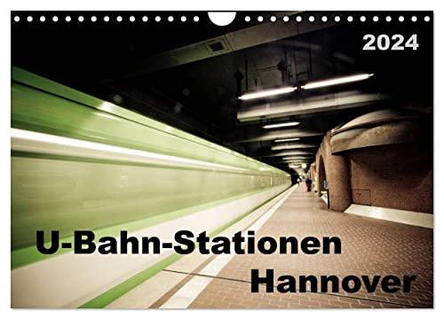 U-Bahn-Stationen Hannover (Wandkalender 2024 DIN A4 quer), CALVENDO Monatskalender