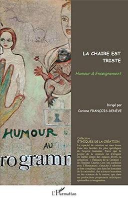 La chaire est triste : humour et enseignement