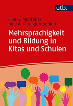 Mehrsprachigkeit und Bildung in Kitas und Schulen: Eine Einführung