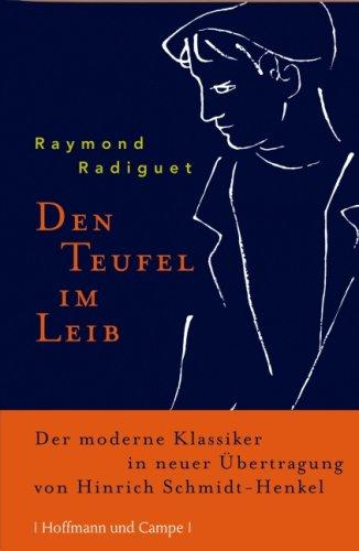 Den Teufel im Leib: Der moderne Klassiker