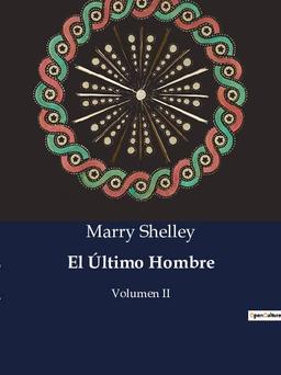 El Ultimo Hombre : Volumen II