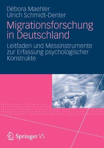 Migrationsforschung in Deutschland: Leitfaden und Messinstrumente zur Erfassung psychologischer Konstrukte (German Edition)