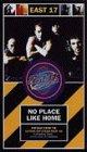 East 17 - No place like home [VHS]