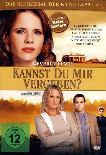 Beverly Lewis - KANNST DU MIR VERGEBEN - Das Schicksal der Katie Lapp - The Shunning Teil 2