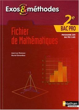 Fichier de mathématiques, 2e bac pro : programme 2009, bac pro 3 ans