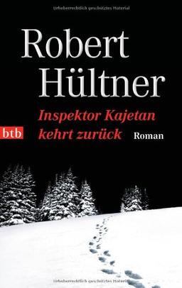 Inspektor Kajetan kehrt zurück: Roman