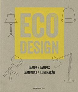 Eco design : lampes. Eco design : lamps. Eco design : lamparas. Eco design : iluminaçao