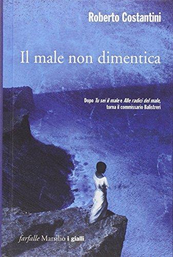 Il male non dimentica