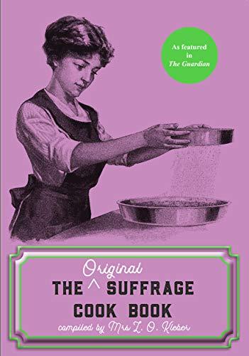 Kleber, L: Original Suffrage Cook Book