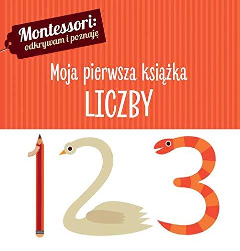 Montessori Moja pierwsza ksiazka Liczby