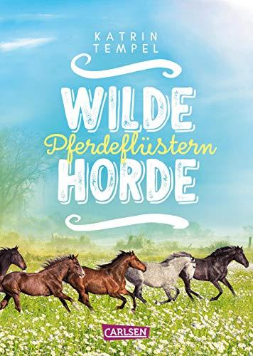 Pferdeflüstern (Wilde Horde, Band 2)